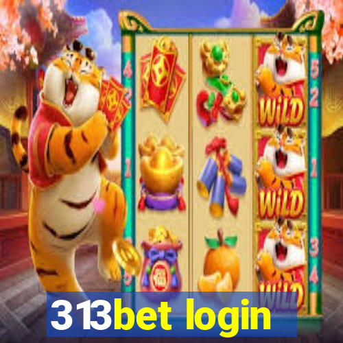 313bet login